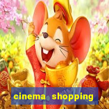 cinema shopping conquista sul